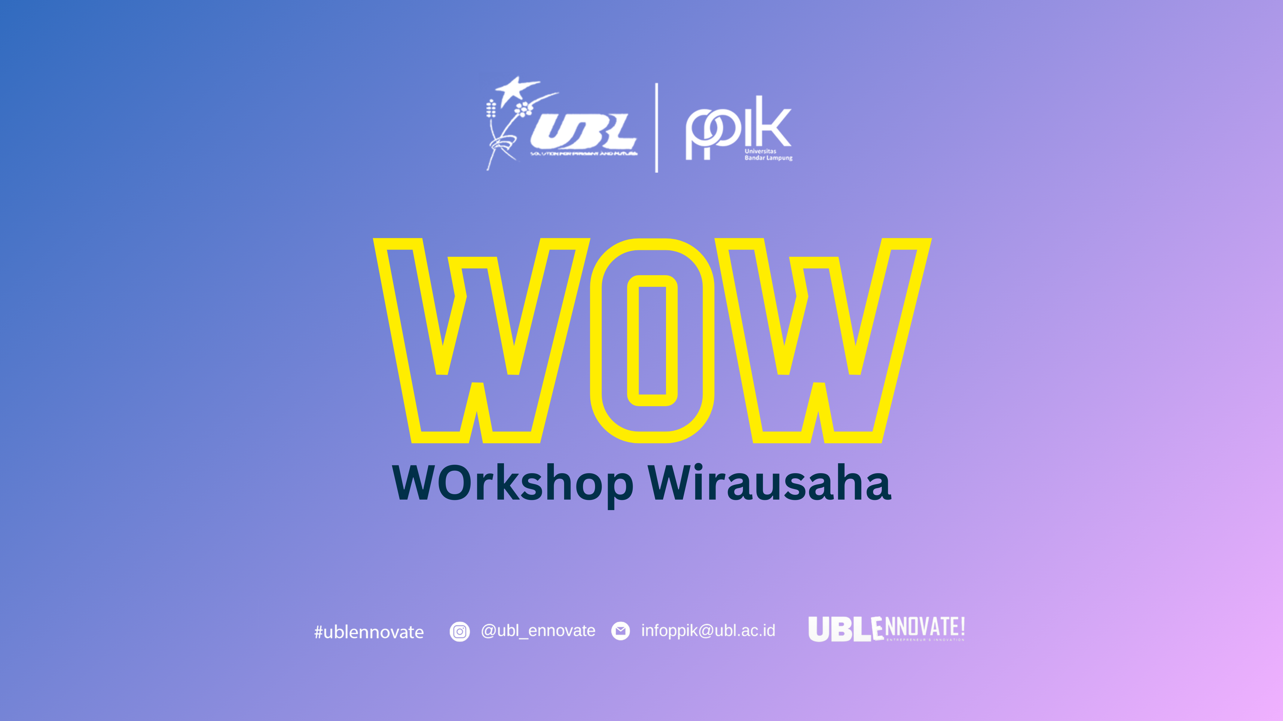 WOW (Workshop Wirausaha)